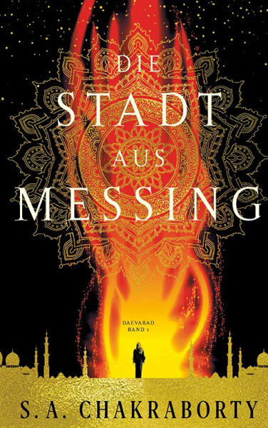 Die Stadt aus Messing (Daevabad 1) (Roman) (DE)