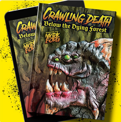 MÖRK BORG RPG Crawling Death Below the Dying Forest(EN)