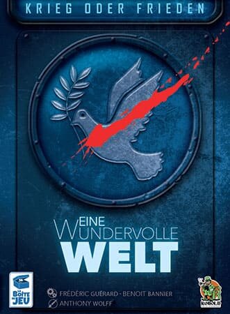 Eine wundervolle Welt Erweiterung - Krieg oder Frieden (DE)