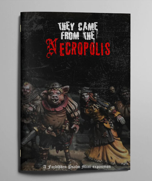 Forbidden Psalm - They Came from the Necropolis