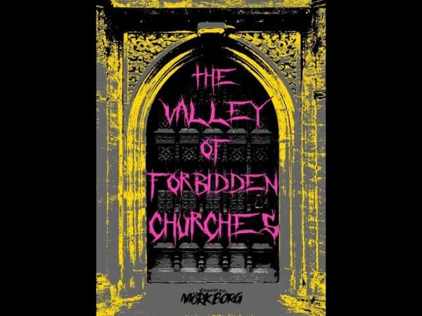 Mörk Borg RPG Valley of Forbidden Churches (EN)