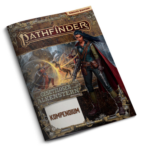Pathfinder 2. Edition - Die Gesetzlosen von Alkenstern-Kompendium