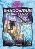 Shadowrun 6: Astrale Pfade (Hardcover) (DE)