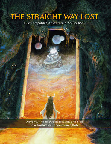 The Straight Way Lost - Adventure & Sourcebook (5E) (EN)