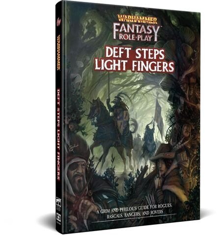 Warhammer Fantasy Roleplay: Deft Steps Light Fingers (EN)