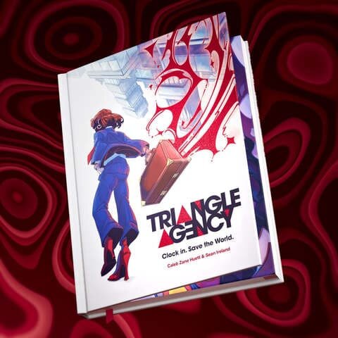 Triangle Agency: The Tabletop Role-Playing Game (Core Rulebook)