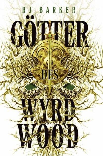 Götter des Wyrdwood (Roman)