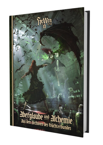 HeXXen 1733 [2te Edition]: Aberglaube und Alchemie - Aus den Archiven des Wächterbundes