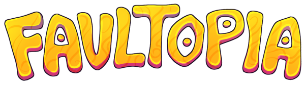 Faultopia - Lazy Legends
